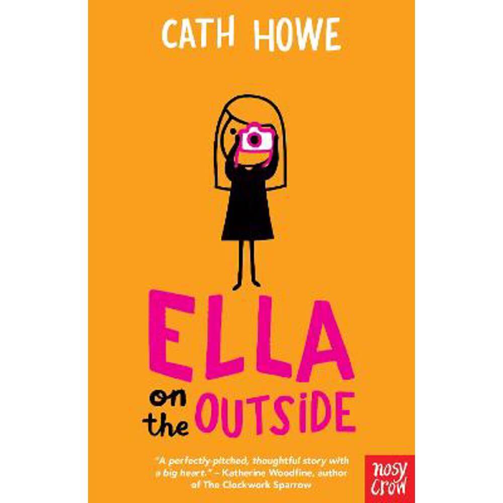 Ella on the Outside (Paperback) - Cath Howe